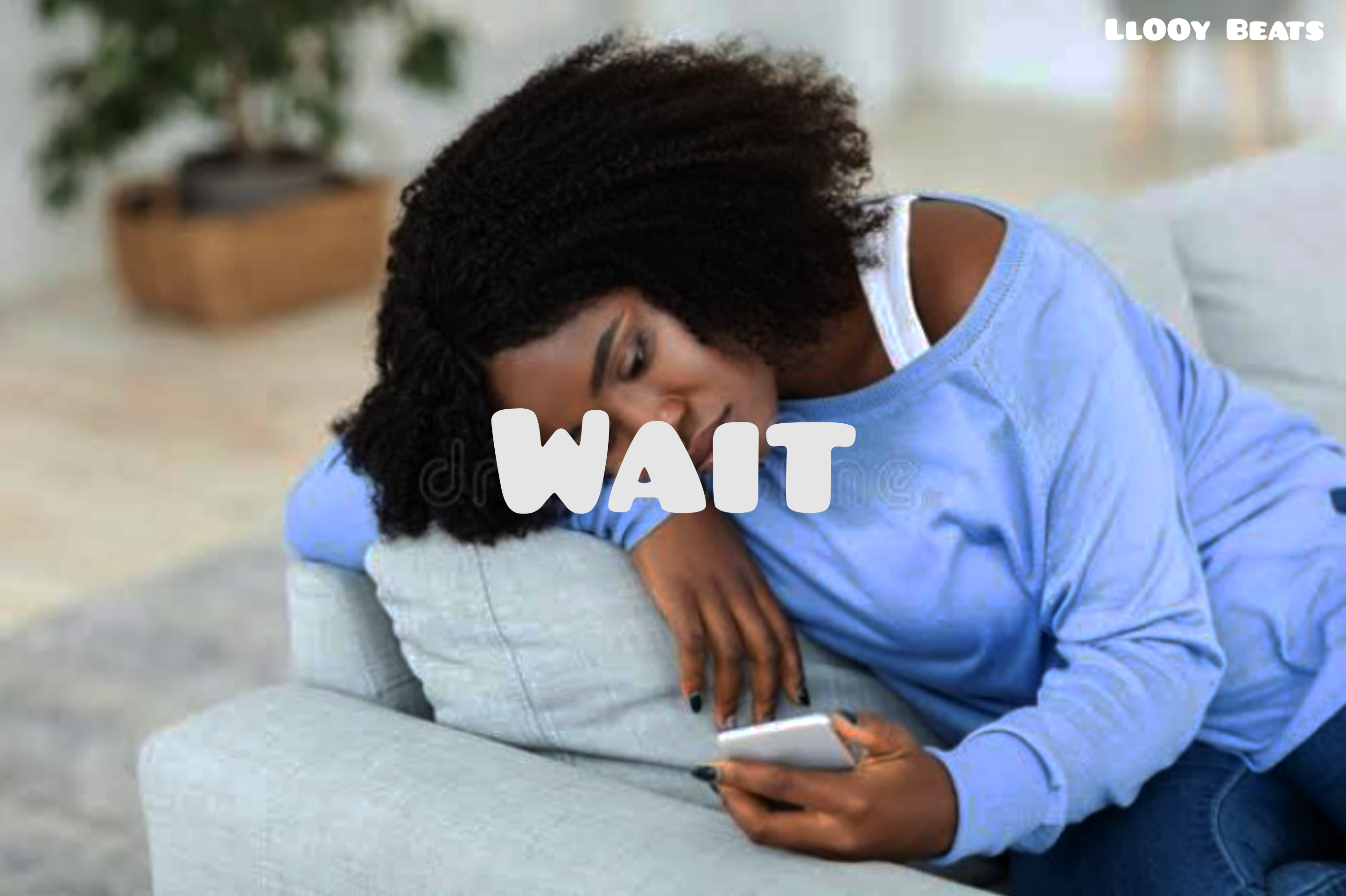 Wait (Afrosoul Type Beat, Fave Type Beat)