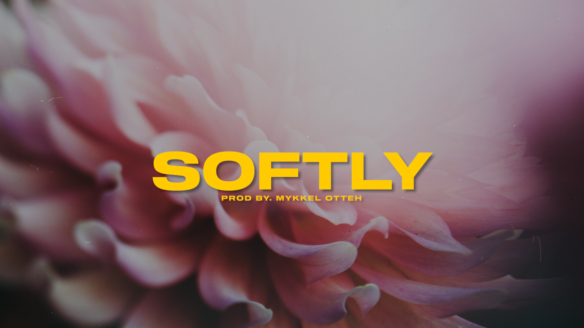 Softly