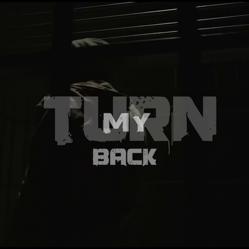 Turn My Back