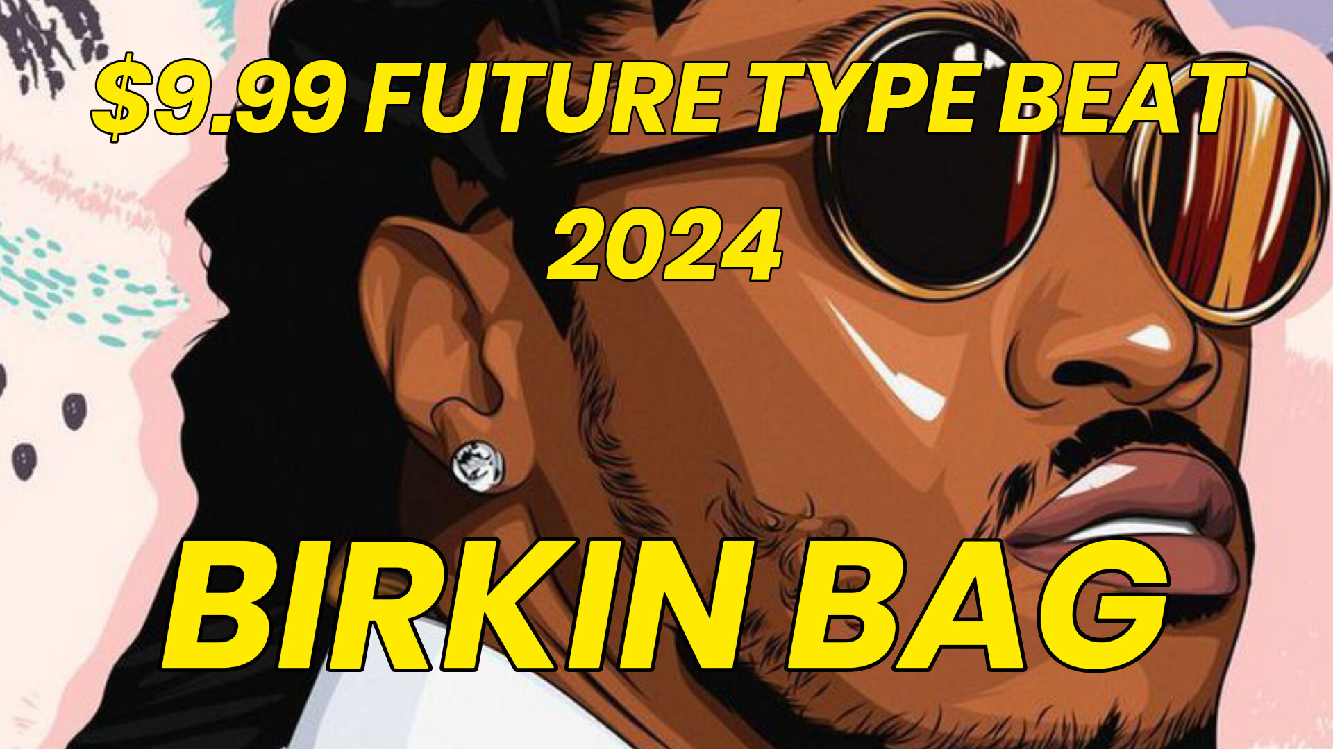 future type beat 2024 birkin bag