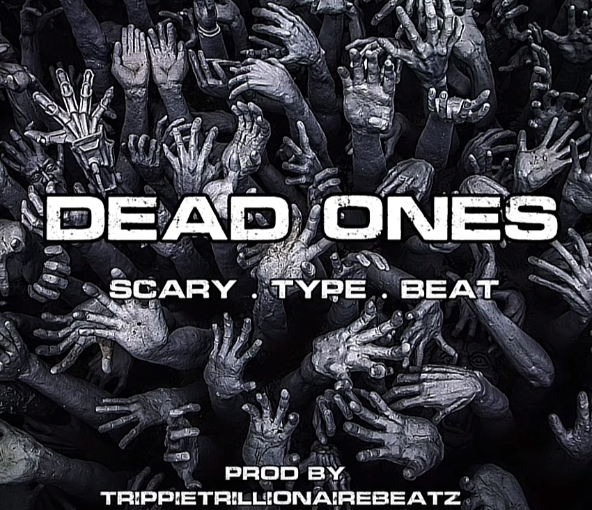 Dead Ones - Scary Type Rap Beat 