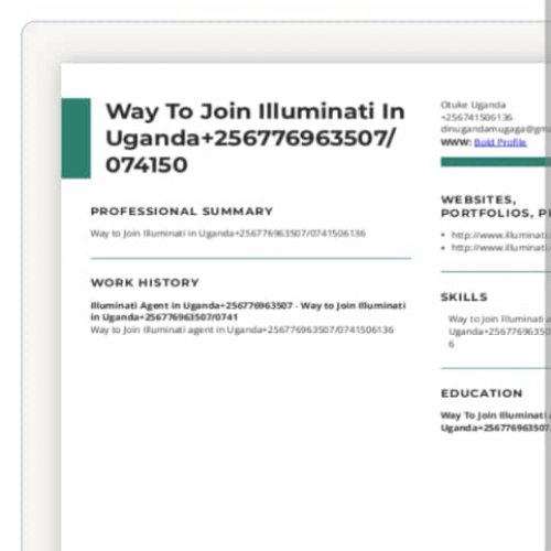 Call Illuminati Agent In Uganda+256776963507/0741506136
