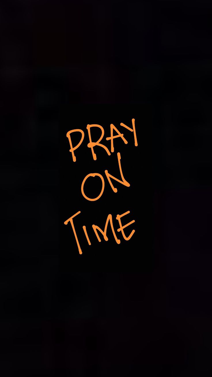 Pray on time