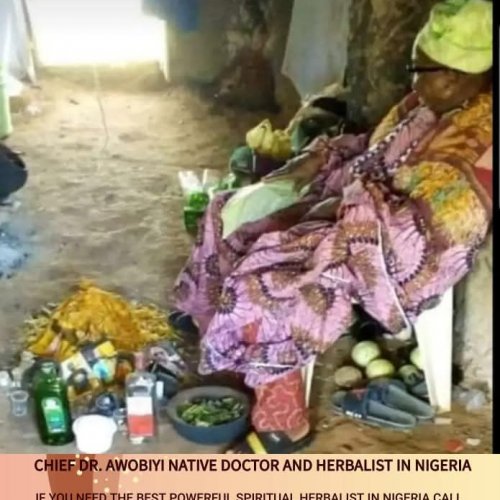 The best powerful spiritual herbalist native doctor in Nigeria +2349169497945