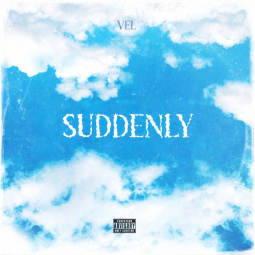 Suddenly
