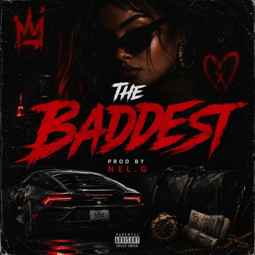 THE BADDEST 