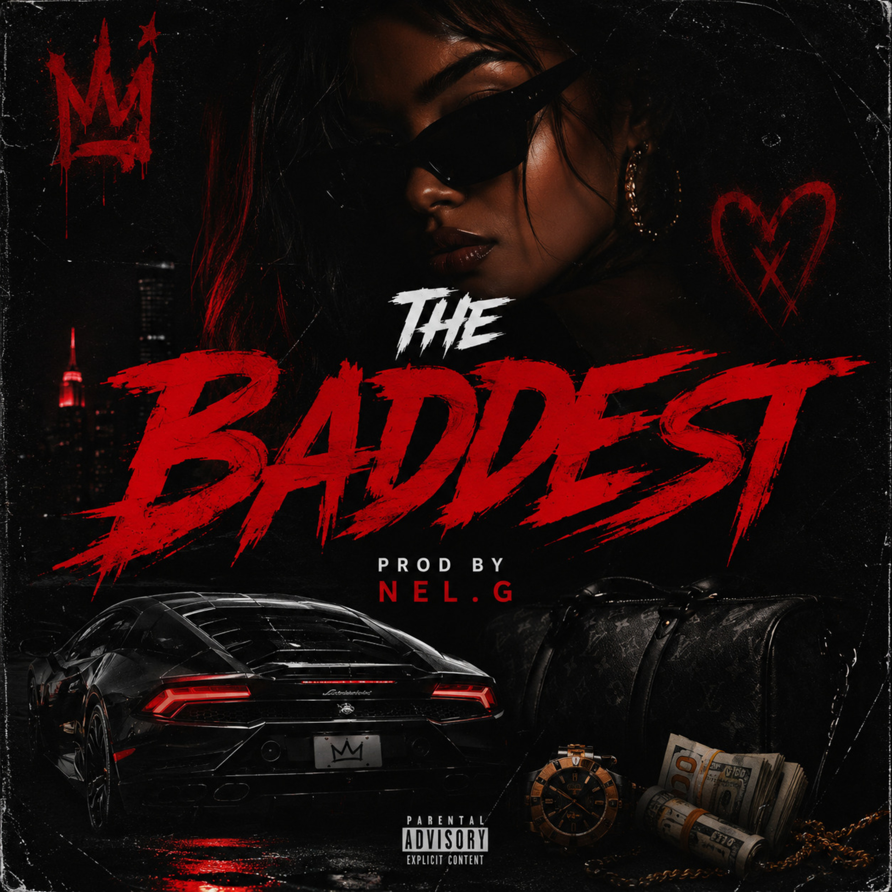 THE BADDEST 