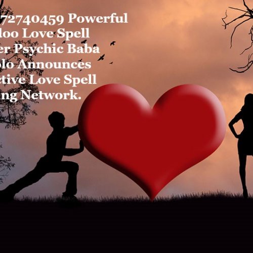 Black magic Lost Love spells +27672740459 #Islamic Voodoo Love spells, Traditional Spiritual Healing in Oman, United Kingdom, Cyprus, United States, United Arab Emirates, Russia.