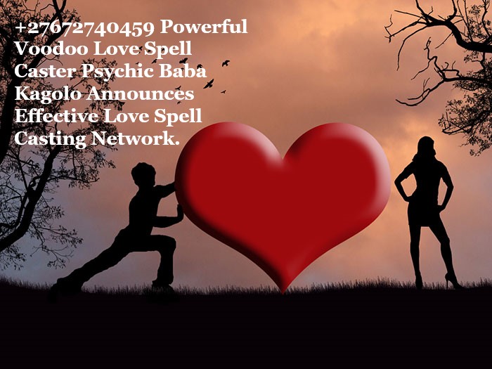 Black magic Lost Love spells +27672740459 #Islamic Voodoo Love spells, Traditional Spiritual Healing in Oman, United Kingdom, Cyprus, United States, United Arab Emirates, Russia.
