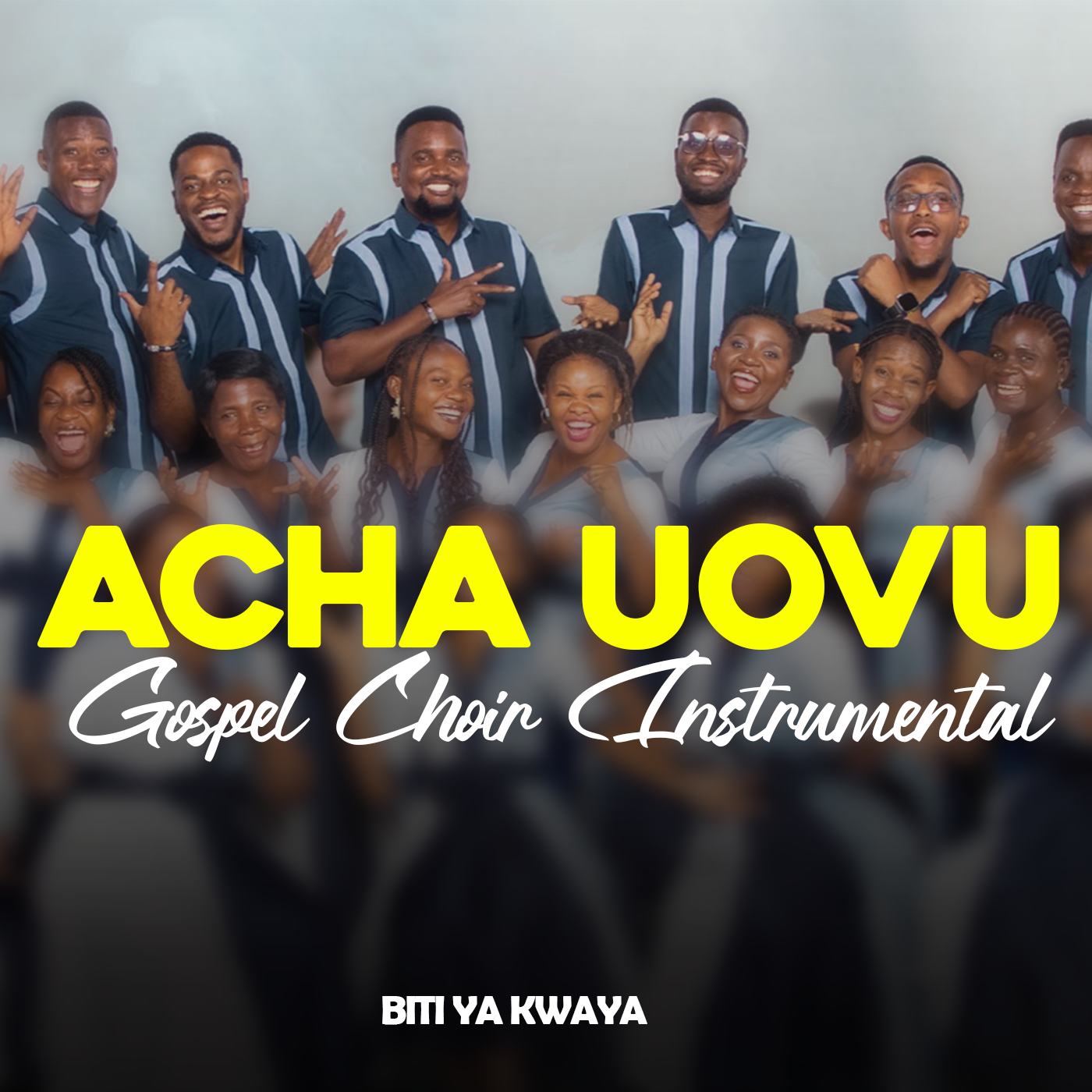 ACHA UOVU - Biti ya Kwaya