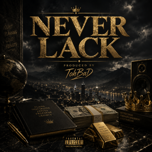 NEVER LACK